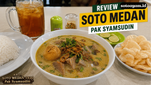 review soto Medan Pak Syamsudin